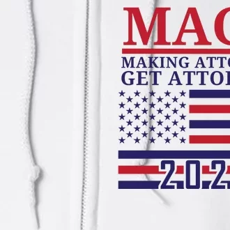 Making Attorneys Get Attorneys Maga Full Zip Hoodie