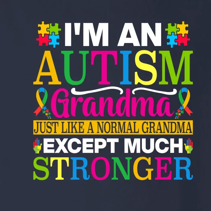 Motivational Autism Grandma Autism Awareness Slogan Autism Advocacy Toddler Long Sleeve Shirt