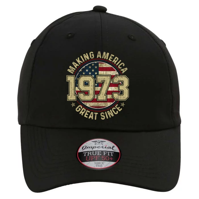 Making America Great Since 1973 Vintage Gifts 50th Birthday The Original Performance Cap