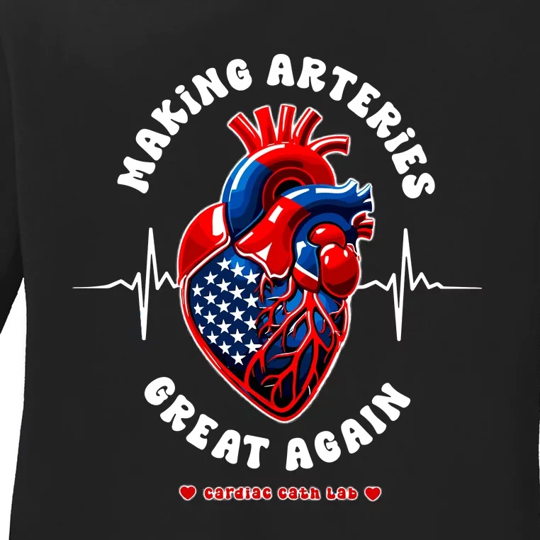 Making Arteries Great Again Cardiac Cath Lab Ladies Long Sleeve Shirt