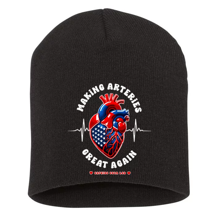 Making Arteries Great Again Cardiac Cath Lab Short Acrylic Beanie