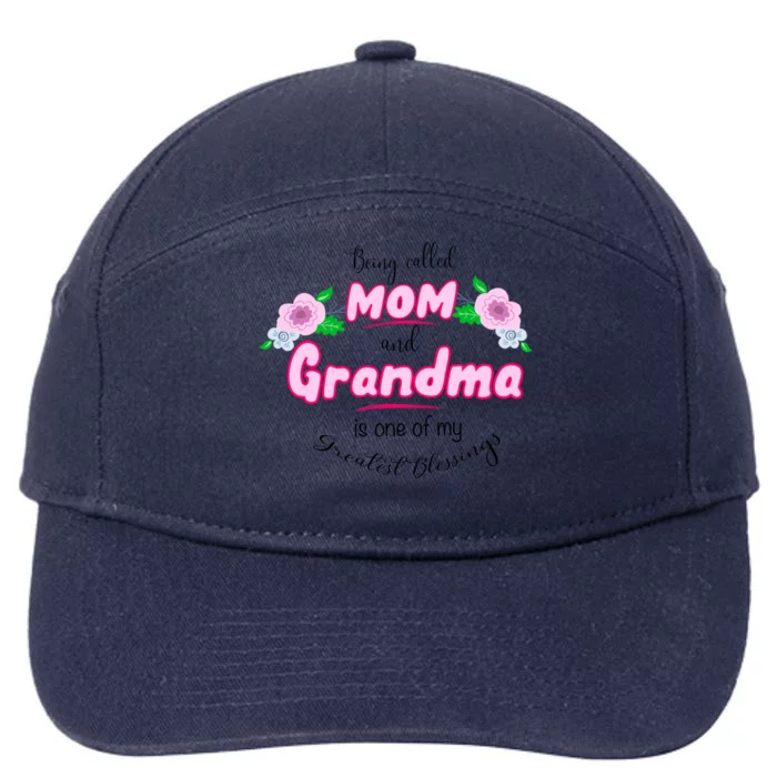 Mom And Grandma Blessinggift Family Quotegift Announcet Great Gift 7-Panel Snapback Hat