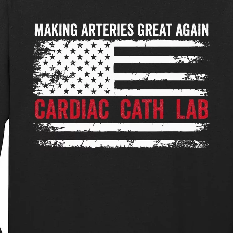 Making Arteries Great Again Tall Long Sleeve T-Shirt