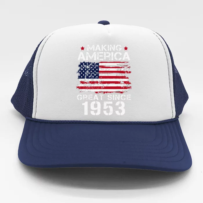 Making America Great Since 1953 Vintage Gifts 70th Birthday Cute Trucker Hat