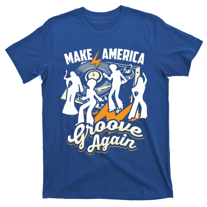 Make America Groove Again Cute Lets Disco Gift T-Shirt