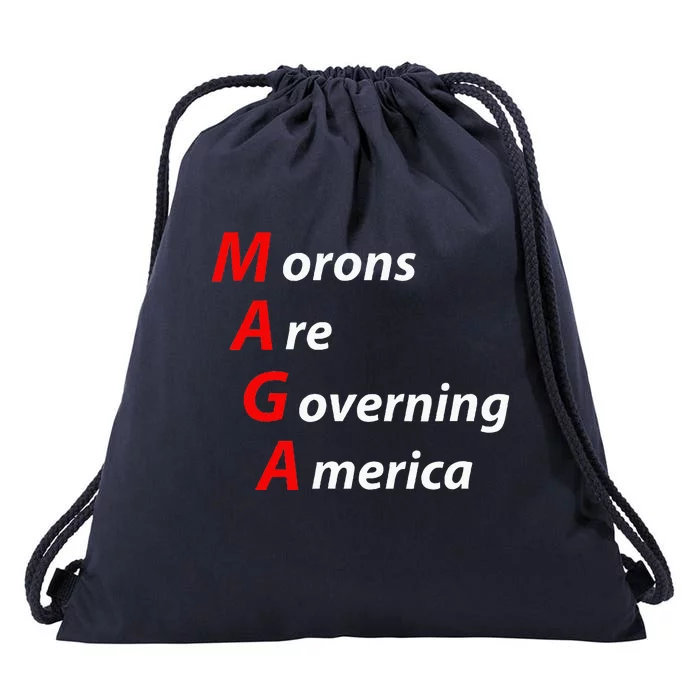 Morons Are Governing America Anti Trump Political Drawstring Bag