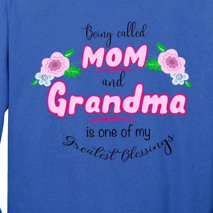 Mom And Grandma Blessinggift Family Quotegift Announcet Meaningful Gift Long Sleeve Shirt