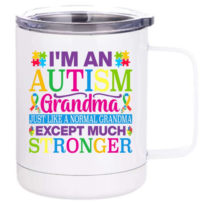 Motivational Autism Grandma Autism Awareness Slogan Autism Advocacy Front & Back 12oz Stainless Steel Tumbler Cup