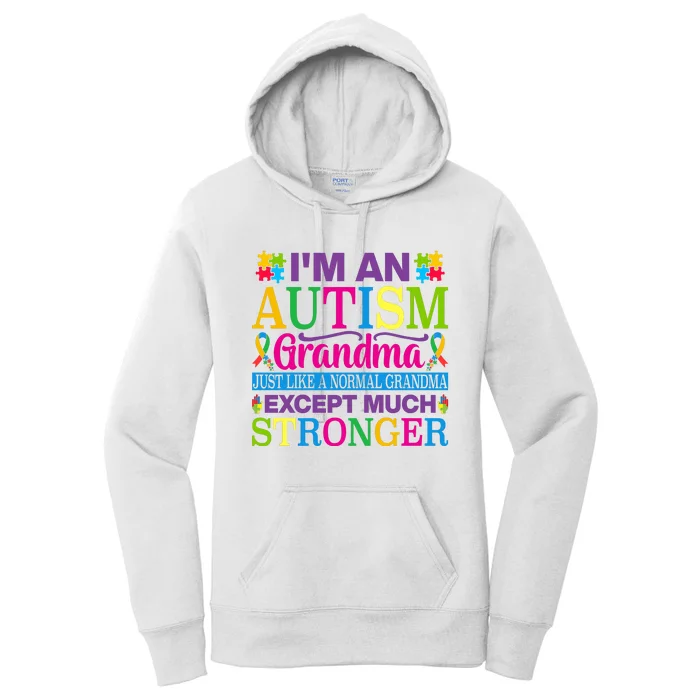 Motivational Autism Grandma Autism Awareness Slogan Autism Advocacy Women's Pullover Hoodie