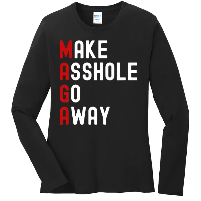 Make Asshole Go Away Ladies Long Sleeve Shirt