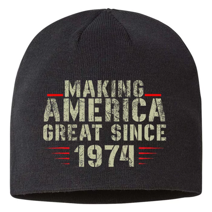 Making America Great Since 1974 Design 48th Birthday 8 1/2in Sustainable Knit Beanie