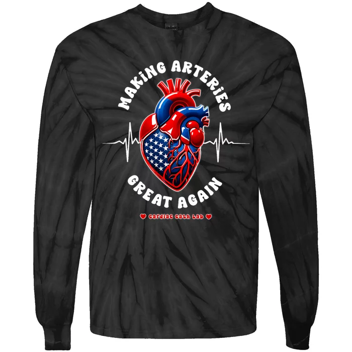 Making Arteries Great Again Cardiac Cath Lab Tie-Dye Long Sleeve Shirt