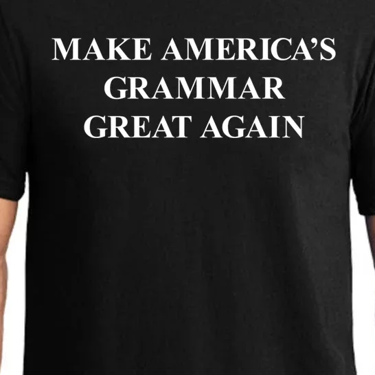 Make Americas Grammar Great Again English Language Cool Gift Pajama Set