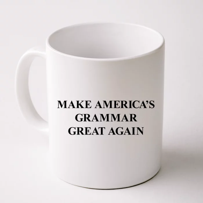 Make Americas Grammar Great Again English Language Cool Gift Front & Back Coffee Mug