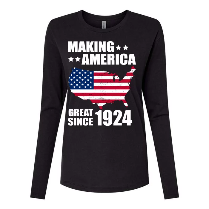 Making America Great Since 1924 Birthday Womens Cotton Relaxed Long Sleeve T-Shirt