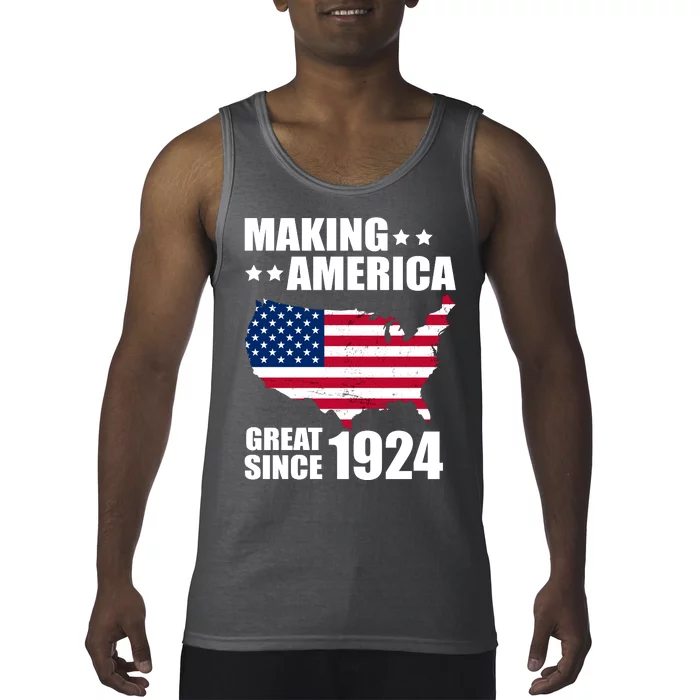 Making America Great Since 1924 Birthday Tank Top