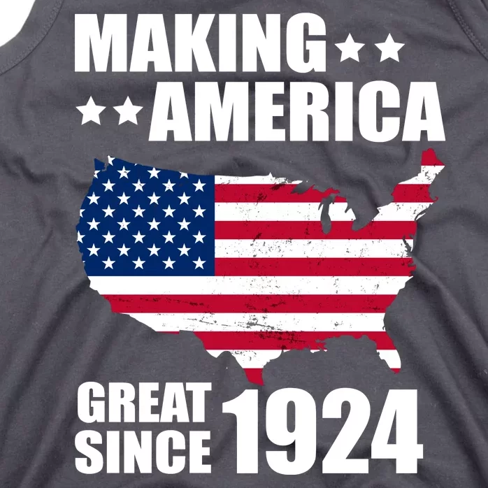 Making America Great Since 1924 Birthday Tank Top