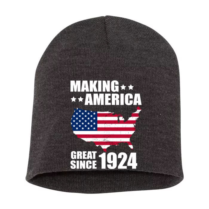 Making America Great Since 1924 Birthday Short Acrylic Beanie