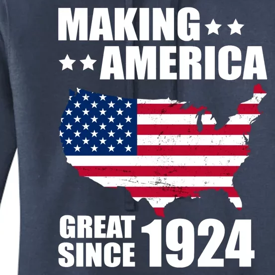 Making America Great Since 1924 Birthday Women's Pullover Hoodie