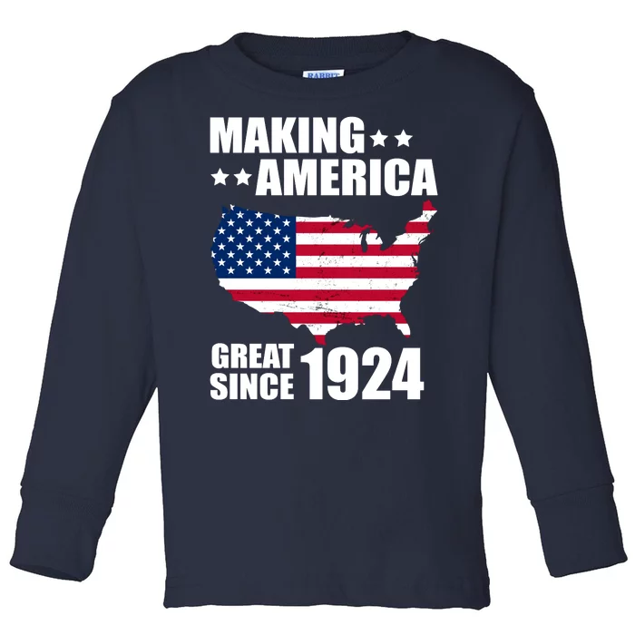 Making America Great Since 1924 Birthday Toddler Long Sleeve Shirt