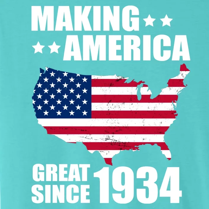 Making America Great Since 1934 Birthday ChromaSoft Performance T-Shirt