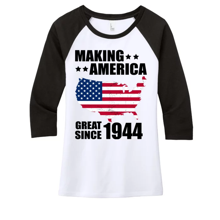 Making America Great Since 1944 Birthday Women's Tri-Blend 3/4-Sleeve Raglan Shirt