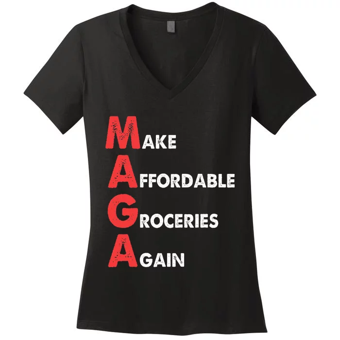 Make Affordable Groceries Again M.A.G.A Design Women's V-Neck T-Shirt