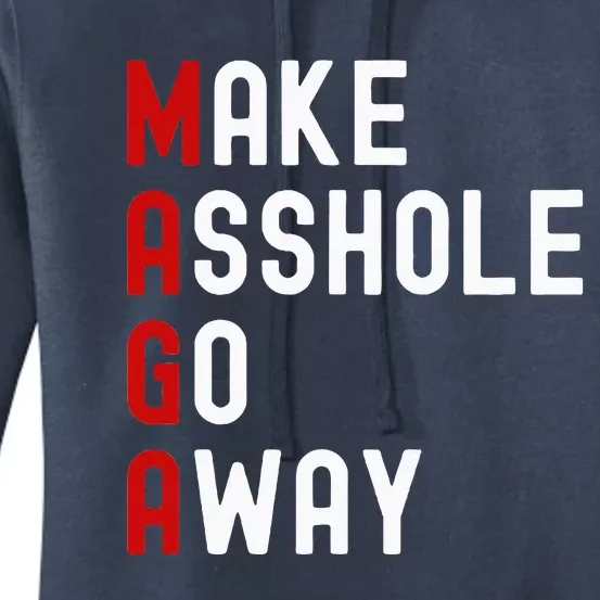 Make Asshole Go Away Women's Pullover Hoodie