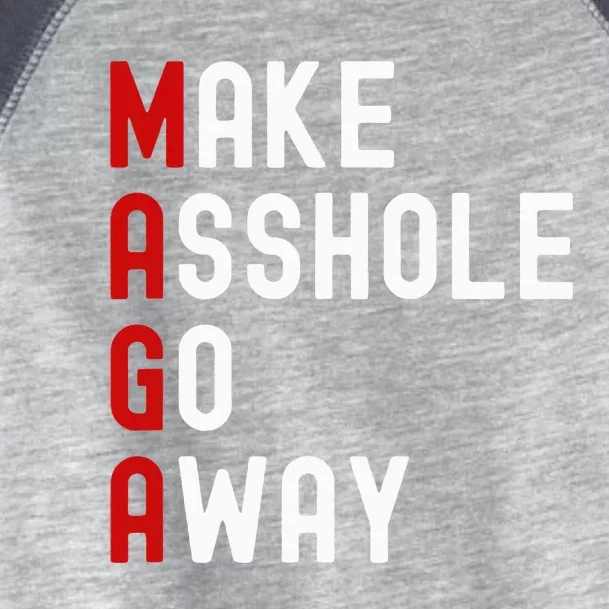 Make Asshole Go Away Toddler Fine Jersey T-Shirt