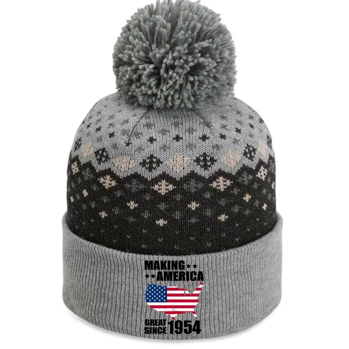 Making America Great Since 1954 Birthday The Baniff Cuffed Pom Beanie