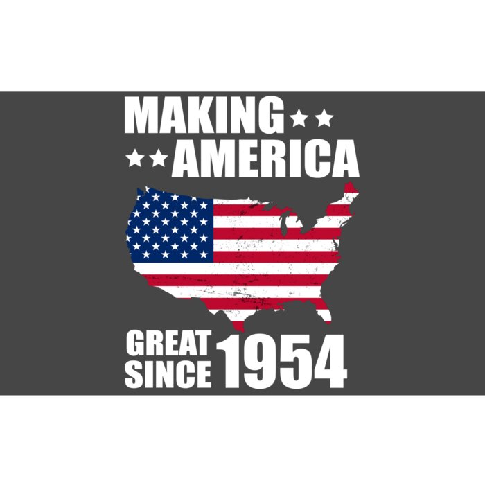 Making America Great Since 1954 Birthday Bumper Sticker