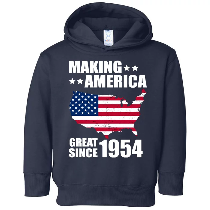 Making America Great Since 1954 Birthday Toddler Hoodie