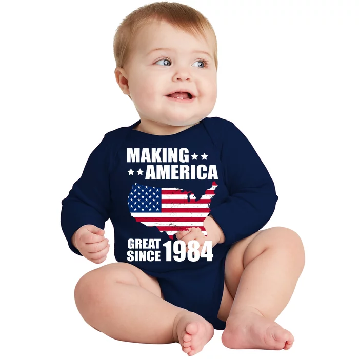 Making America Great Since 1984 Birthday Baby Long Sleeve Bodysuit