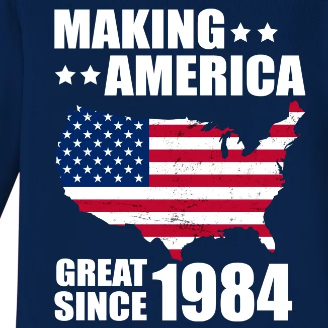 Making America Great Since 1984 Birthday Baby Long Sleeve Bodysuit