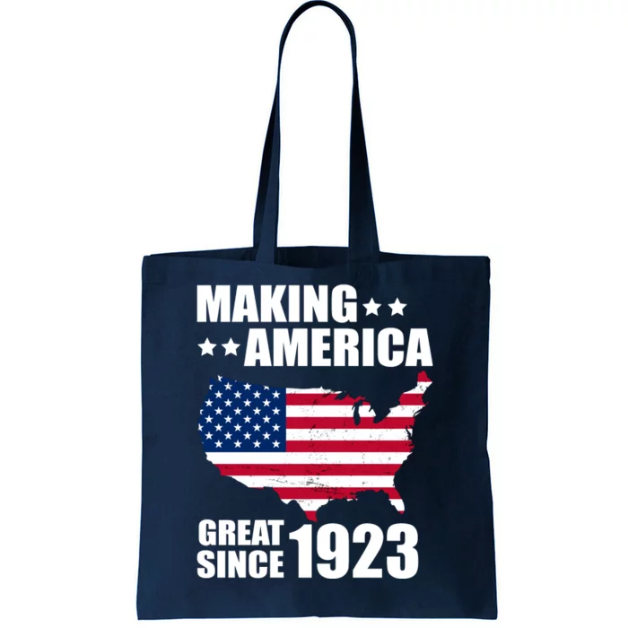 Making America Great Since 1923 Birthday Tote Bag