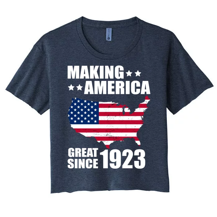 Making America Great Since 1923 Birthday Women's Crop Top Tee