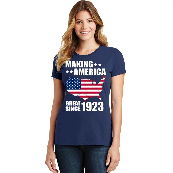 Making America Great Since 1923 Birthday Women's T-Shirt