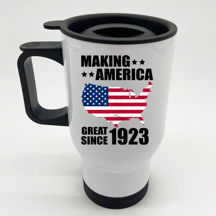 Making America Great Since 1923 Birthday Front & Back Stainless Steel Travel Mug