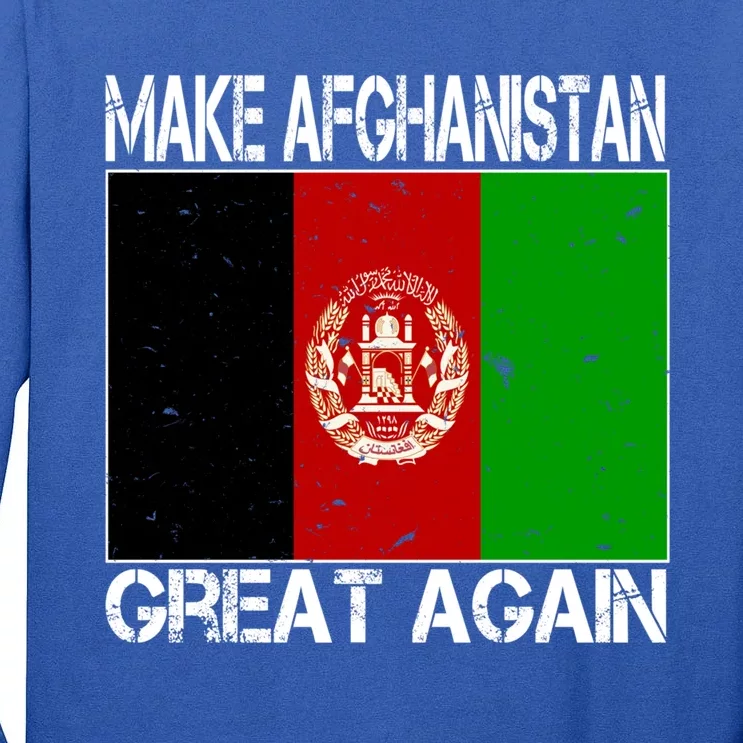 Make Afghanistan Great Again Afghanistan Flag Funny Gift Tall Long Sleeve T-Shirt