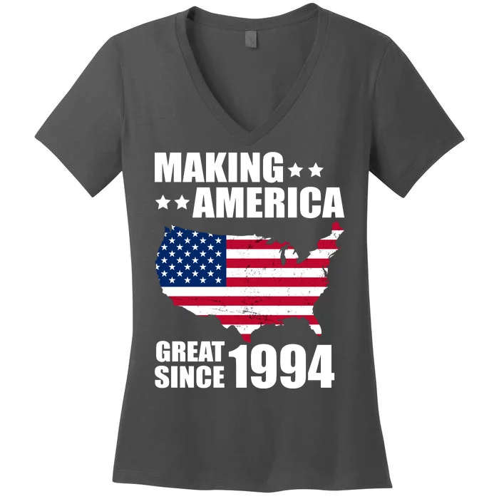 Making America Great Since 1994 Birthday Women's V-Neck T-Shirt