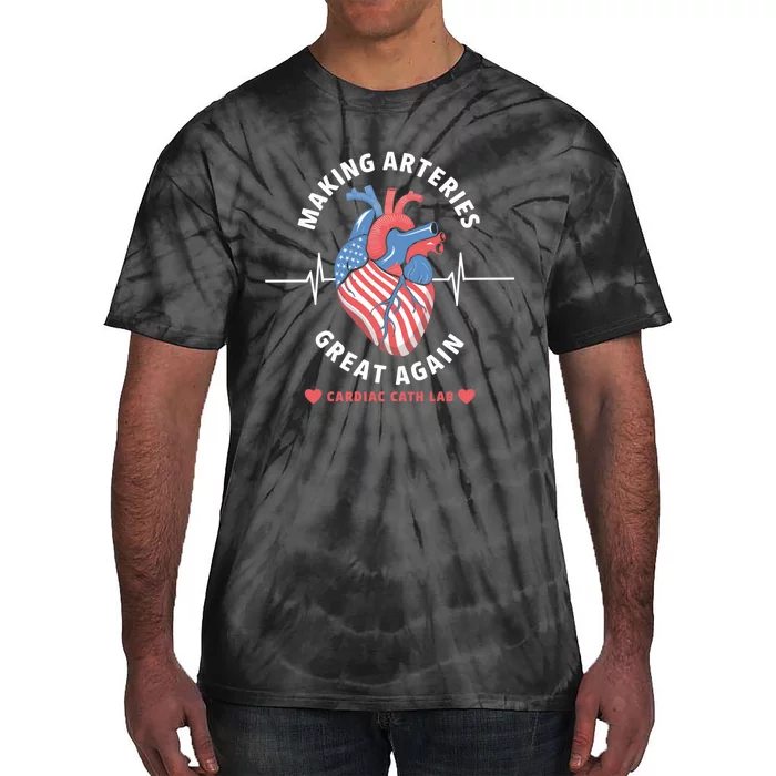 Making Arteries Great Again Cardiac Cath Lab Tie-Dye T-Shirt