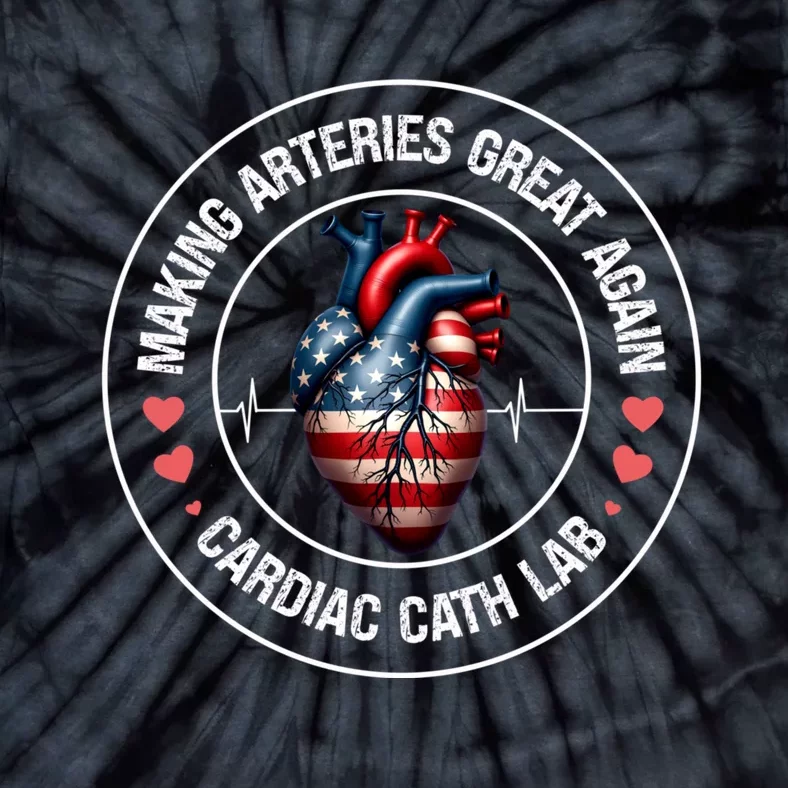 Making Arteries Great Again Cardiac Cath Lab Tie-Dye T-Shirt