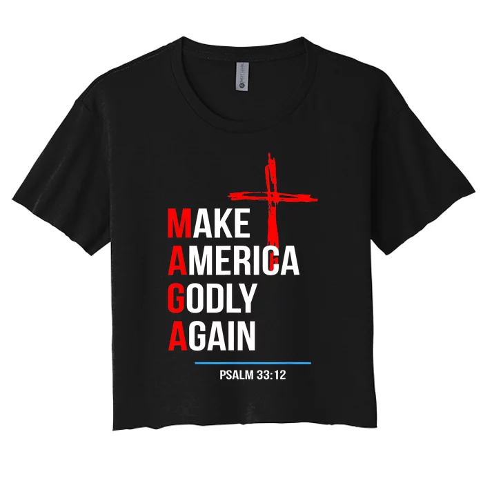 Make America Godly Again Psalm 33 12 Women's Crop Top Tee