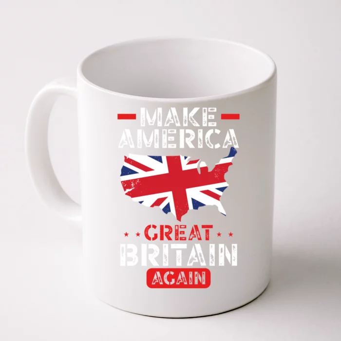 Make America Great Britain Again Funny Usa Map British Flag Gift Front & Back Coffee Mug