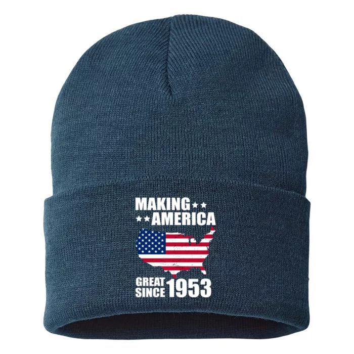 Making America Great Since 1953 Birthday Sustainable Knit Beanie