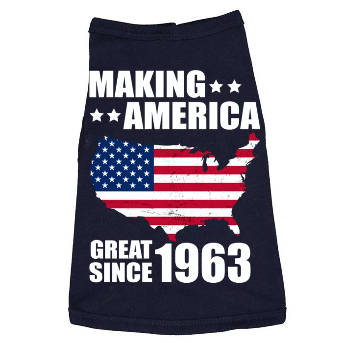 Making America Great Since 1963 Birthday Doggie Tank