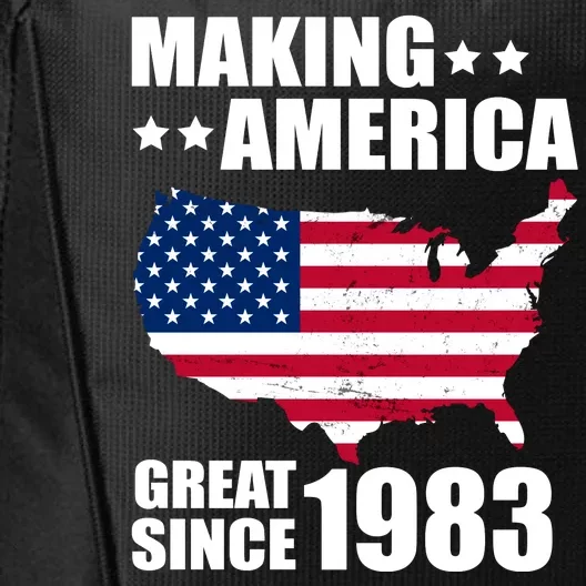 Making America Great Since 1983 Birthday City Backpack