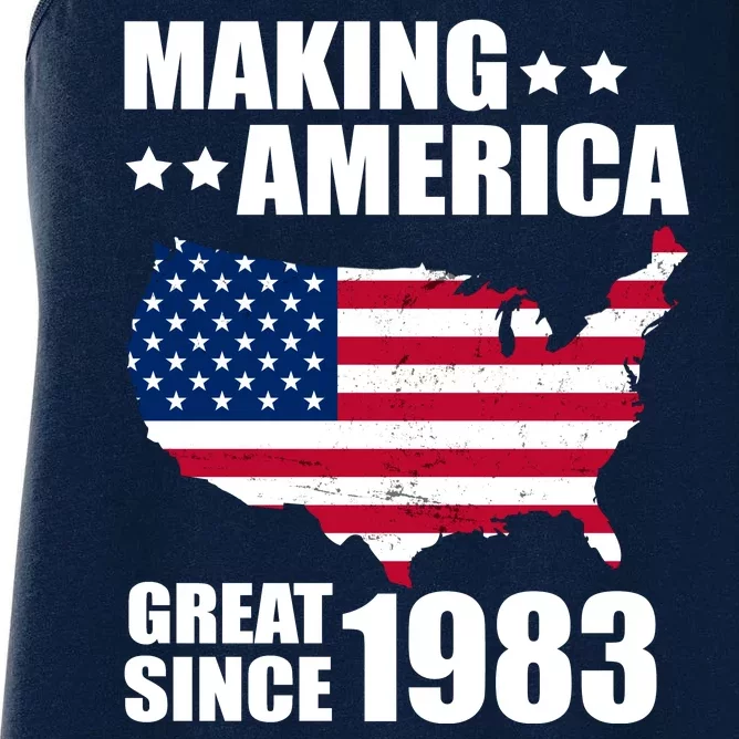 Making America Great Since 1983 Birthday Women's Racerback Tank