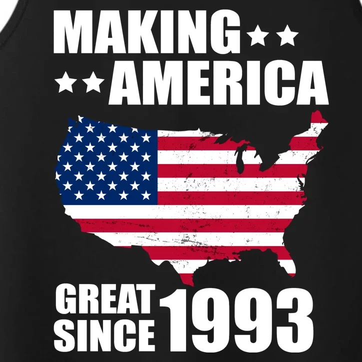 Making America Great Since 1993 Birthday Performance Tank