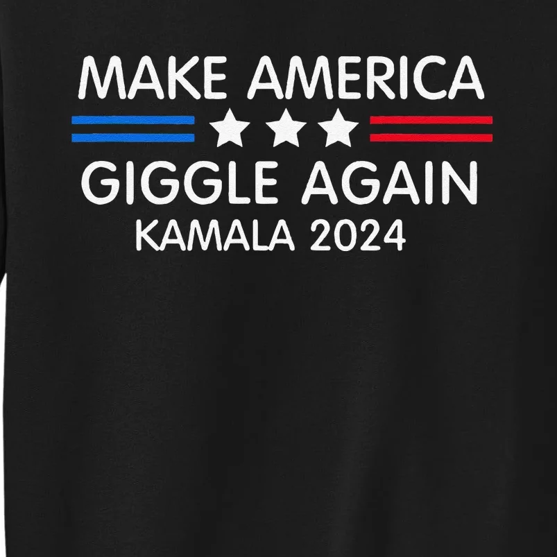 Make America Giggle Again Funny Giggling President Harris Sweatshirt